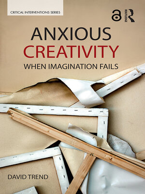 cover image of Anxious Creativity